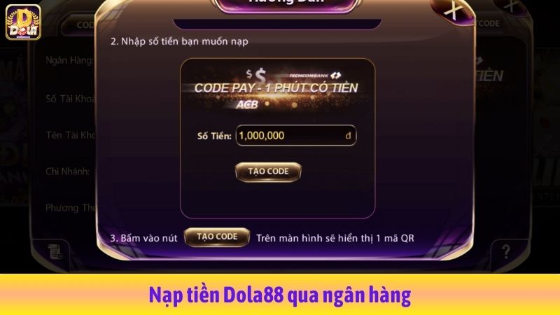 Nạp tiền Dola88 qua ngân hàng
